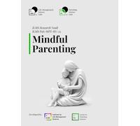 ILMS Research Vault - Mindful Parenting (PaS-MPT-RV-25)