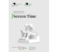 ILMS Research Vault - Screen Time (PaS-STI-RV-25)