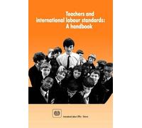 Ilo Teachers and International Labour Standards (Tascabile)