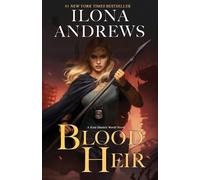 Ilona Andrews Blood Heir (Tascabile) Kate Daniels World