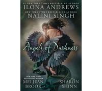 Ilona Andrews Meljean Brook Nalini Singh Angels of Darkness (Tascabile)