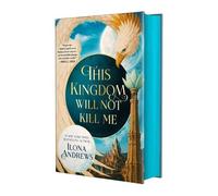Ilona Andrews This Kingdom Will Not Kill Me (Copertina rigida)