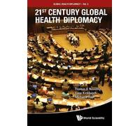 Ilona Kickbusch 21st Century Global Health Diplomacy (Copertina rigida)