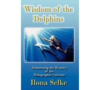 Ilona Selke Wisdom of the Dolphins (Tascabile)