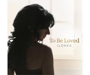Ilonka To Be Loved (CD)