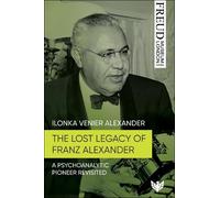 Ilonka Venier A Freud Museum London Series: A Psychoanalytic Pioneer (Tascabile)