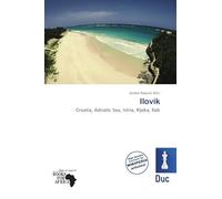 Ilovik: Croatia, Adriatic Sea, Istria, Rijeka, Rab