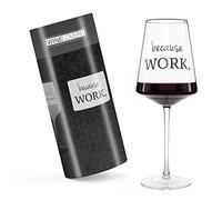 ILP Set regalo per bicchieri da vino Because Work, 750 ml, idea regalo per vino, bicchieri da vino con scritta, set regalo di Natale per coppie, donne, uomini, regalo speciale