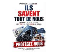 ILS SAVENT TOUT DE NOUS, PROTÉGEZ-VOUS: La FRANCE devient en 2026, le 2e pays le plus piraté au monde.