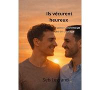 Ils vécurent heureux
