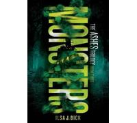 Ilsa J Bick Monsters (Tascabile)