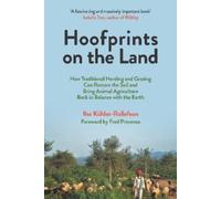 Ilse Köhler-Rollefson Hoofprints on the Land (Tascabile)