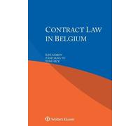 Ilse Samoy Tom Hick Contract Law in Belgium (Tascabile)