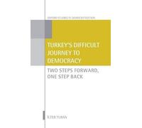 Ilter Turan Turkey's Difficult Journey to Democracy (Copertina rigida)