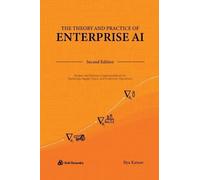 Ilya Katsov The Theory and Practice of Enterprise AI (Copertina rigida)