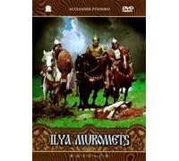Ilya Muromets (The Sword and the Dragon) (Il'ya Muromec) (RUSCICO) [Илья Муромец]