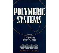 Ilya Prigogine Stuart A. Rice Polymeric Systems, Volume 94 (Copertina rigida)