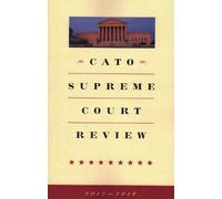 Ilya Shapiro Cato Supreme Court Review (Tascabile) Cato Supreme Court Review