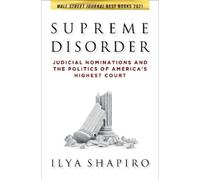 Ilya Shapiro Supreme Disorder (Tascabile)