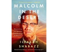 Ilyasah Shabazz Malcolm in the Desert (Tascabile)