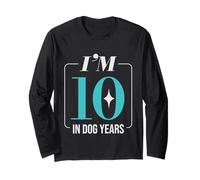 I'm 10" Dog Years Funny 70th Birthday Humor Maglia a Manica
