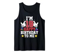 I'm 18 Happy Birthday To Me Ufficiale Adulto 18° Compleanno Canotta