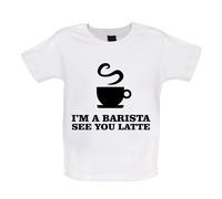 I'M A Barista See You Latte - Bambino T-Shirt / Body - Drink Coffee Caffeine