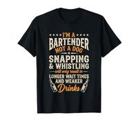 I'm A Bartender Not A Dog... Divertente Bartending Cool Bartender Maglietta