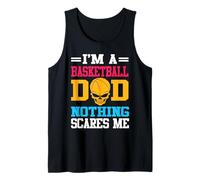 I'm A Basketball Dad Nothing Scares Me Basketball Player Canotta