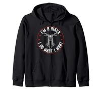 I'm A Biker And I Do What I Want Felpa con Cappuccio