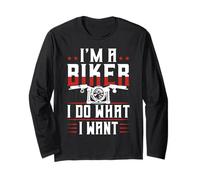 I'm A Biker And I Do What I Want Maglia a Manica