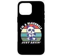I'm A Blackbelt Just Sayin, Panda Karate, Panda di arti marziali Custodia per iPhone 16 Pro Max
