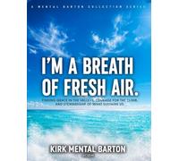 I'm a Breath of Fresh Air: Large Lined Notebook