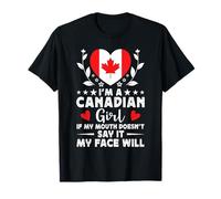 I'm a Canadian Girl Canadian Face Canada Flag Maglietta