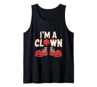 I'm A Clown For Clown And Clown Lovers Funny Clown Memes Canotta