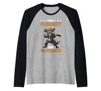 I'm A Conduit For Nonsense Scherzo dell'umorismo sarcastico Maglia con Maniche Raglan