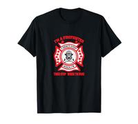 I'm a Firefighter, I Stop When I'm Done Best Fireman Gift Maglietta