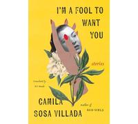 Camila Sosa Villada Kit Maude I'm a Fool to Want You (Tascabile)
