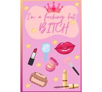 I'm a fucking hot bitch: I'm a fucking hot bitch