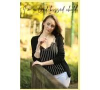 I'm a God-kissed child