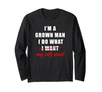 I'm a Grown Man I Do What... My Cats Want Humor Maglia a Manica