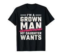I'm A Grown Man My Daughter Makes The Rules Funny Dad Maglietta