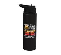 I'm A Grumpy Old Man I Do What I Want When I Want Funny Stainless Steel Insulated Water Bottle