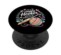 I'm A Happy Hooker And Have The Balls To Prove It - PopSockets PopGrip Adesivo