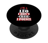 I'M A LEO I DON'T CHASE I POUNCE PopSockets PopGrip Adesivo