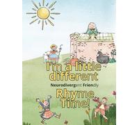 I'm a little Different Rhyme Time: neurodivergent friendly