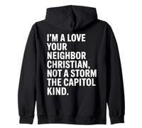 I'm A Love Your Neighbor Christian Felpa con Cappuccio