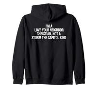 I'm A Love Your Neighbor Christian Politico Felpa con Cappuccio