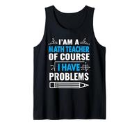 I'm A Math Teacher of Course I Have Problems School Teachers Canotta