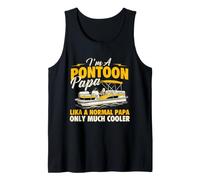 I'm A Pontoon Papa Lika A Normal Papa Only Very Cooler Canotta